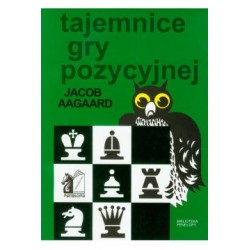 Tajemnice gry pozycyjnej jacob aagaard motyleksiazkowe.pl