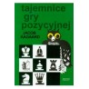 Tajemnice gry pozycyjnej