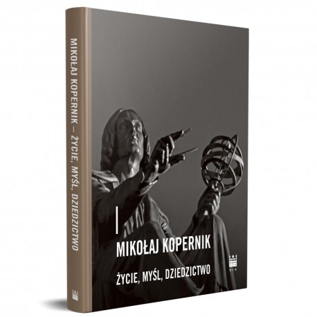 Mikołaj Kopernik życie myśl dziedzictwo motyleksiazkowe.pl