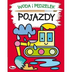 Woda i pędzelek. Pojazdy