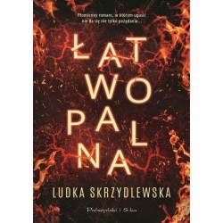 Łatwopalna Ludka Skrzydlewska motyleksiazkowe.pl