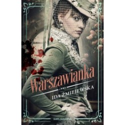 Warszawianka Ida Żmiejewska motyleksiazkowe.pl