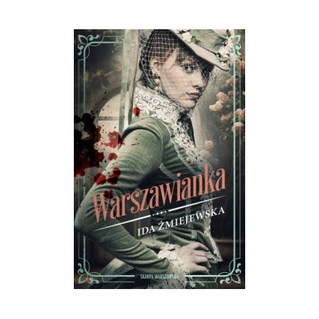 Warszawianka Ida Żmiejewska motyleksiazkowe.pl