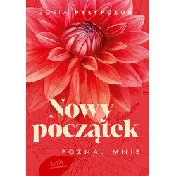 Nowy początek Poznaj mnie motyleksiazkowe.pl