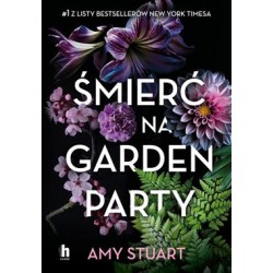 Śmierć na Garden Party Amy Stuart motyleksiazkowe.pl