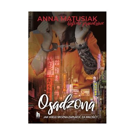 Osadzona Anna Matusiak motyleksiazkowe.pl