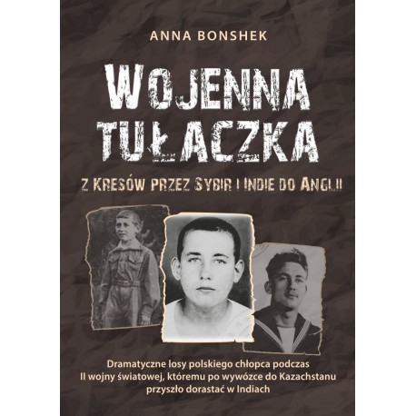 Wojenna tułaczka Anna Bonshek motyleksiazkowe.pl