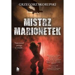 Mistrz marionetek Grzegorz Skorupski motyleksiazkowe.pl