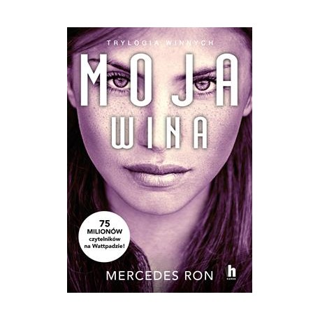 Moja wina /Trylogia Winnych Tom 1 Mercedes Ron motyleksiazkowe.pl