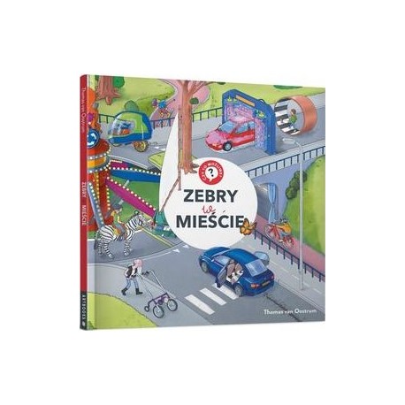 Zebry w mieście Thomas van Oostrum motyleksiazkowe.pl