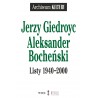 Jerzy Giedroyc Aleksander Bocheński Listy 1940-2000
