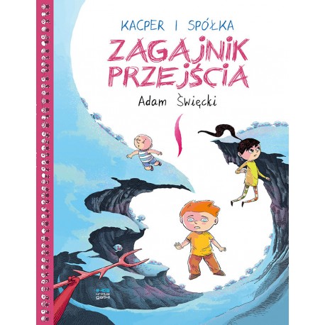 Kacper i spółka. Zagajnik przejścia Adam Święcki motyleksiazkowe.pl