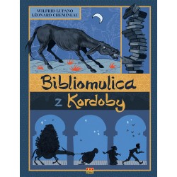 Bibliomulica z Kordoby Wilfrid Lupano, Leonard Chemineau motyleksiazkowe.pl