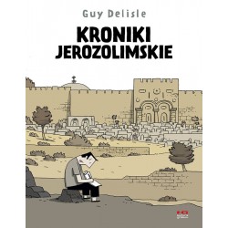 Kroniki jerozolimskie Guy Delisle motyleksiazkowe.pl