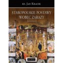 Staropolskie postawy wobec zarazy