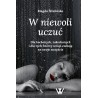 W niewoli uczuć