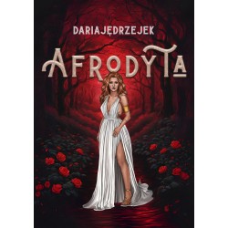 AFRODYTA Daria Jędrzejczak motyleksiazkowe.pl