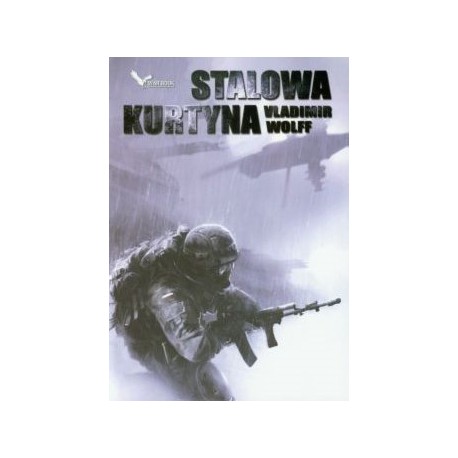 Stalowa kurtyna Tom 1 Vladimir Wolf motyleksiazkowe.pl