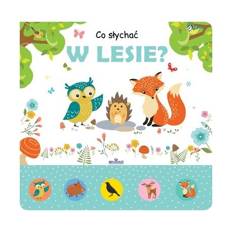 Co słychać. W lesie motyleksiazkowe.pl