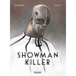 Showman Killer /wydanie zbiorcze Jodorowsky Fructus motyleksiazkowe.pl