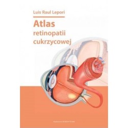 Atlas retinopatii cukrzycowej Luis Raul Lepori motyleksiazkowe.pl