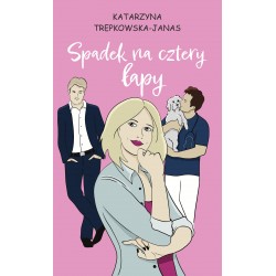 Spadek na cztery łapy Katarzyna Trepkowska-Janas motyleksiazkowe.pl