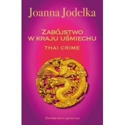 Zabójstwo w kraju uśmiechu /Thai Crime