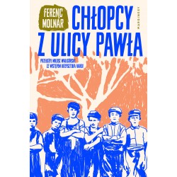 Chłopcy z ulicy Pawła Ferenc Molnar motyleksiazkowe.pl