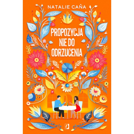 Propozycja nie do odrzucenia Natalia Cana motyleksiazkowe.pl
