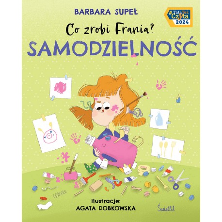 Co zrobi Frania Samodzielność Barbara Supeł motyleksiazkowe.pl