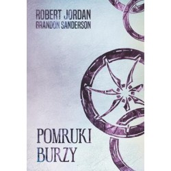 Pomruki burzy /Koło czasu Tom 12 Robert Jordan motyleksiazkowe.pl