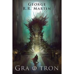 Gra o tron. Pieśń Lodu i Ognia. Tom 1 George R.R. Martin motyleksiazkowe.pl