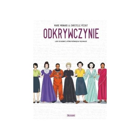 Odkrywczynie. Losy 20 kobiet, które poświęciły się nauce motyleksiazkowe.pl