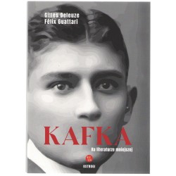 Kafka. Ku literaturze mniejszej Gilles Deleuze, Félix Guattari motyleksiazkowe.pl