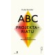 ABC projektariatu. O nędzy projektowego życia