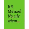 No, nie wiem