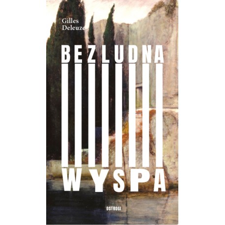 Bezludna wyspa Gilles Delezue motyleksiazkowe.pl