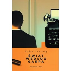 Świat według Garpa John Irving motyleksiazkowe.pl