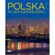 Polska w Unii Europejskiej