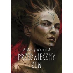 Przedwieczny zew Andrzej Wardziak motyleksiazkowe.pl