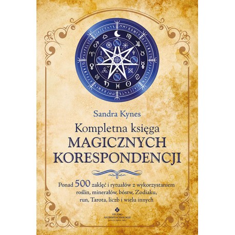 Kompletna księga magicznych korespondencji Sandra Kynes motyleksiazkowe.pl