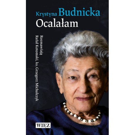 Ocalałam Krystyna Budnicka motyleksiazkowe.pl
