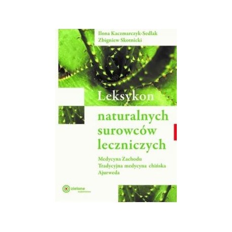Leksykon naturalnych surowców leczniczych motyleksiazkowe.pl