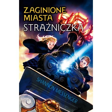 Zaginione miasta tom 1. Strażniczka motyleksiazkowe.pl