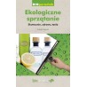 Ekologiczne sprzątanie. Skutecznie, zdrowo, tanio