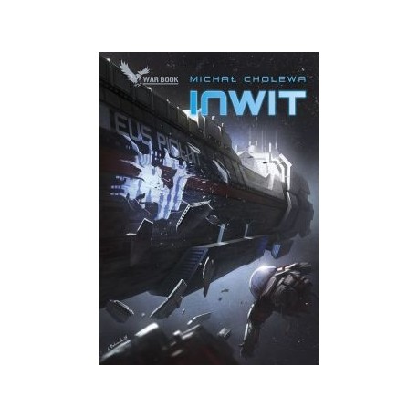 Algorytm wojny Tom 4. INWIT Michał Cholewa motyleksiazkowe.pl