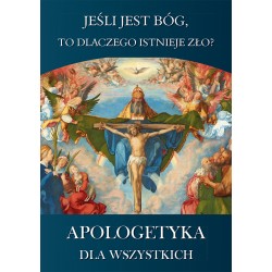 Jeśli jest Bóg to dlaczego istnieje zło ? motyleksiazkowe.pl