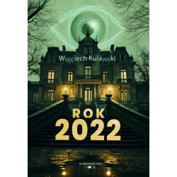 ROK 2022 WOJCIECH KULAWSKI motyleksiazkowe.pl