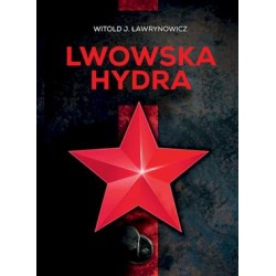 Lwowska hydra Witold J. Ławrynowicz motyleksiazkowe.pl