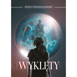Wyklęty Adam Radziszewski motyleksiazkowe.pl